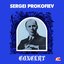 Sergei Prokofiev Concert (Digitally Remastered)