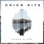 Chico Hits: Dance & Pop [Explicit]