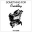 Something For - EP