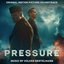 Pressure (Original Motion Picture Soundtrack)