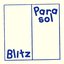 Blitz / Parasol