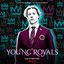 Young Royals (Soundtrack from the Netflix Series)