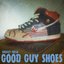 Good Guy Shoes