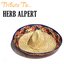 Tribute to...Herb Alpert