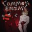 Common Enemy