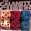 The Calamity Cubes