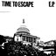 Time to Escape