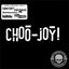 Choo-Joy