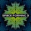 Space Forming Vol. 3