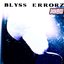 BLYSS ERRORZ [Explicit]