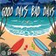 Good Days Bad Days - Single