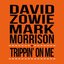Trippin' On Me - Single