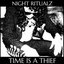 Time Is A Thief [Explicit]