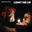 Light Me Up - Single