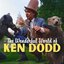 The Wonderful World of Ken Dodd