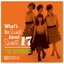 What's So Sweet About Sweet 17