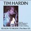 Reason To Believe: The Best Of Tim Hardin