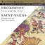 Prokofiev: Peter & The Wolf; Saint-Saëns: Carnival Of The Animals