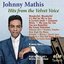 Johnny Mathis: Hits from the Velvet Voice