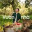 Vườn Nhà - Single