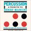 Percussion in a Tribute to Henry Mancini (Digital Debut - Original Album 1960)