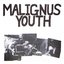 Malignus Youth