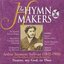 The Hymn Makers: Arthur Seymour Sullivan - Nearer, My God, To Thee