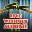 Live Without Audience cd 2