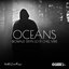 Oceans (Rowald Steyn Lo-Fi Chill Mix)