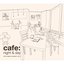 Cafe: Night ＆ Day