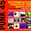Soul Jazz Records Presents Punk 45: Extermination Nights in the Sixth City: Cleveland, Ohio: Punk and the Decline of the Mid-West 1975-82