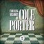 Enduring Melodies of Cole Porter