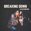 Breaking Down - Single