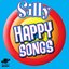Silly Happy Songs