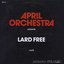 April Orchestra Vol. 15 - Présente Lard Free