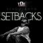 Setbacks