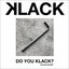 Do You Klack?