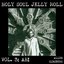 Holy Soul Jelly Roll: Poems & Songs 1949-1993, Vol. 3 - Ah!