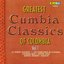 Greatest Cumbia Classic Of Colomnia Vol. 1