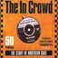 The In Crowd: The Story Of Northern Soul