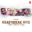 Heartbreak Hits - Tujhe Bhula Diya