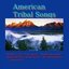 American Tribal Songs