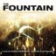 The Fountain (Original Motion Picture Soundtrack)