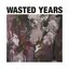 Wasted Years - EP