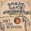 Don't Leave Me Hanging - Single