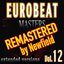 EUROBEAT MASTERS VOL.12 REMASTERED BY NEWFIELD [FREE]