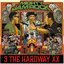 3 THE HARDWAY XX