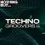 Nothing But... Techno Groovers, Vol. 08