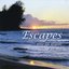 Escapes - Music for Relaxing