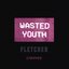 Wasted Youth (Stripped)